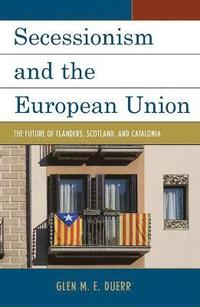 bokomslag Secessionism and the European Union