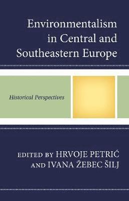 Environmentalism in Central and Southeastern Europe 1