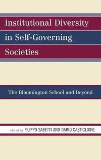bokomslag Institutional Diversity in Self-Governing Societies