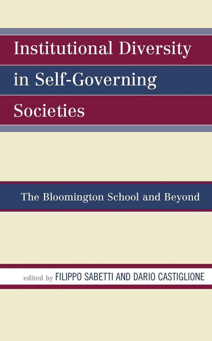 Institutional Diversity in Self-Governing Societies 1