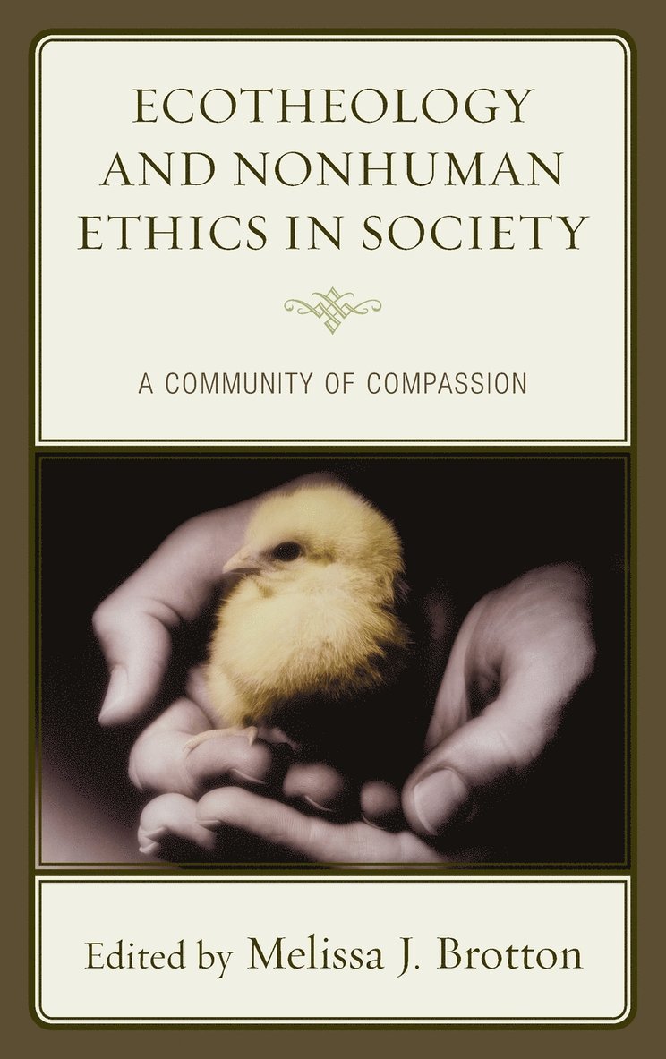 Ecotheology and Nonhuman Ethics in Society 1