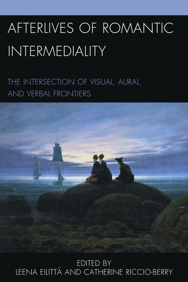 bokomslag Afterlives of Romantic Intermediality