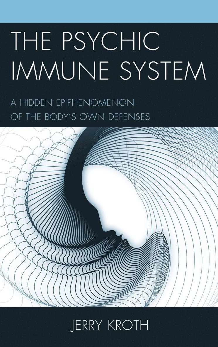 The Psychic Immune System 1