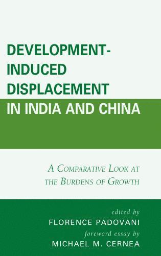 bokomslag Development-Induced Displacement in India and China