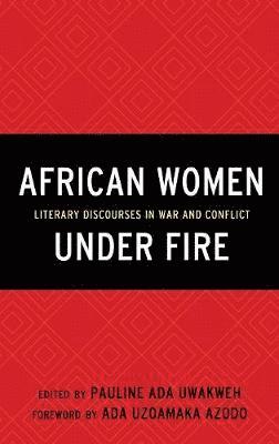 bokomslag African Women Under Fire