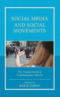 Social Media and Social Movements 1