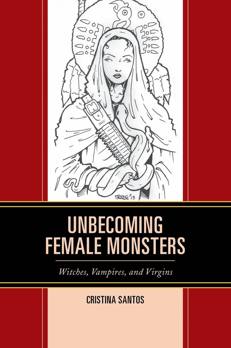 Unbecoming Female Monsters 1