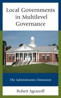 Local Governments in Multilevel Governance 1