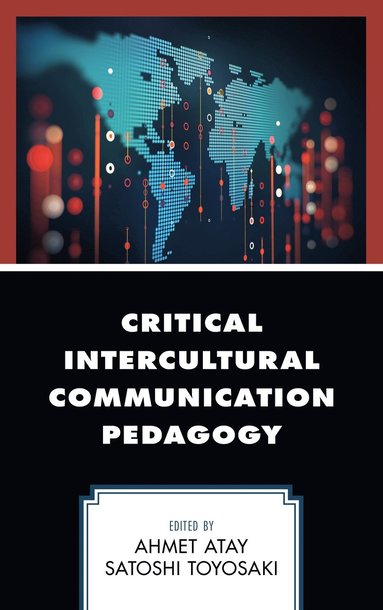 bokomslag Critical Intercultural Communication Pedagogy