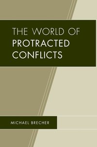 bokomslag The World of Protracted Conflicts