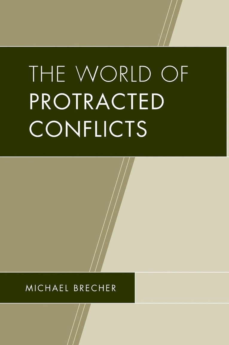 The World of Protracted Conflicts 1