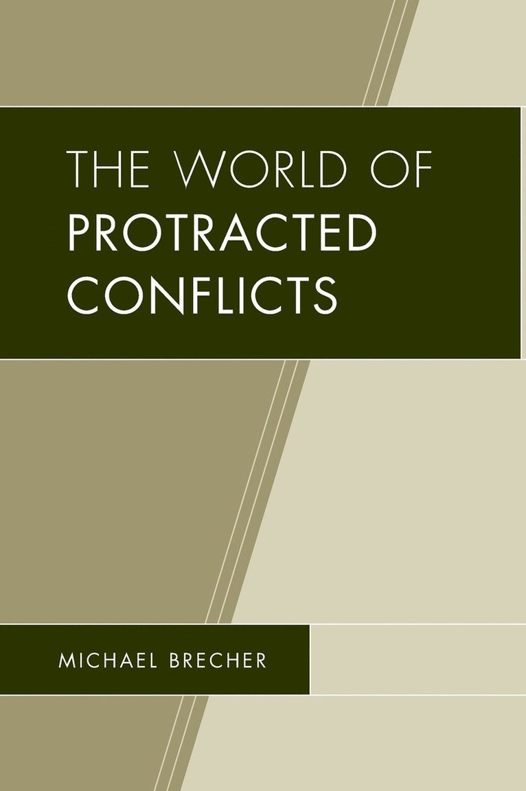 World of Protracted Conflicts