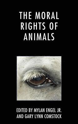 bokomslag The Moral Rights of Animals