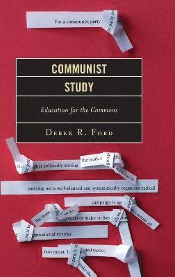 Derek R. Ford - Communist Study, Inbunden