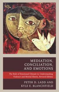 bokomslag Mediation, Conciliation, and Emotions