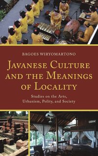 bokomslag Javanese Culture and the Meanings of Locality