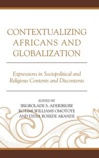 bokomslag Contextualizing Africans and Globalization