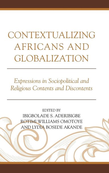 bokomslag Contextualizing Africans and Globalization