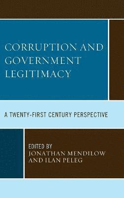 Corruption and Governmental Legitimacy 1