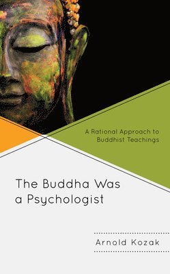 bokomslag Buddha Was a Psychologist