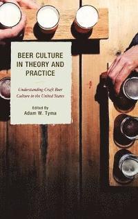 bokomslag Beer Culture in Theory and Practice