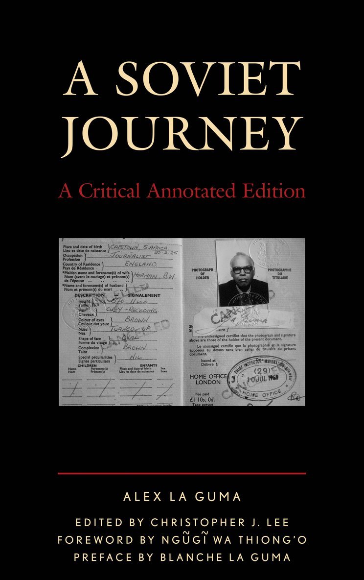 Alex La Guma, Christopher J. Lee - Soviet Journey, Häftad
