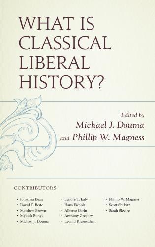 What Is Classical Liberal History? 1