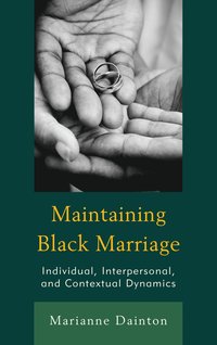 bokomslag Maintaining Black Marriage