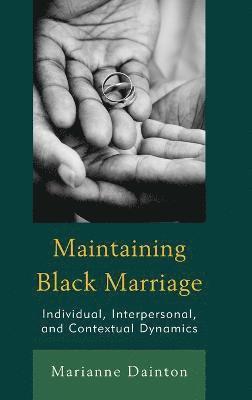 Maintaining Black Marriage 1