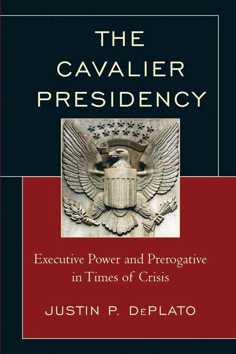 The Cavalier Presidency 1