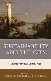 bokomslag Sustainability and the City