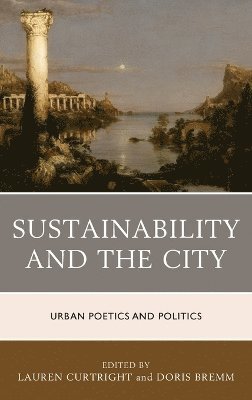 bokomslag Sustainability and the City