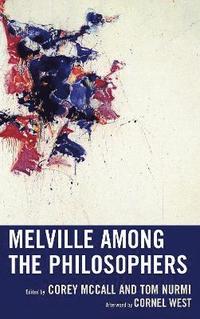 bokomslag Melville among the Philosophers