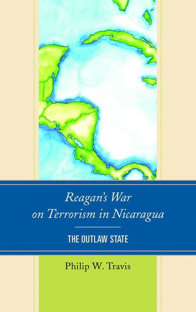 bokomslag Reagan's War on Terrorism in Nicaragua