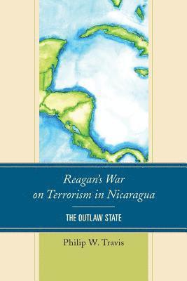 Reagan's War on Terrorism in Nicaragua 1