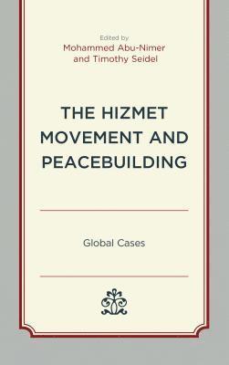 bokomslag The Hizmet Movement and Peacebuilding