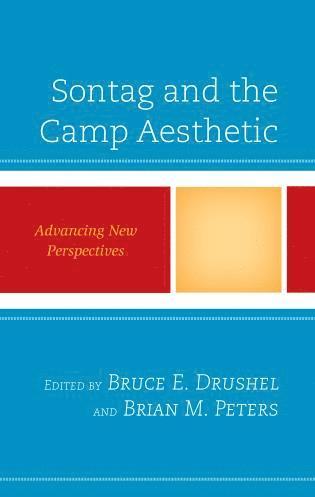 bokomslag Sontag and the Camp Aesthetic