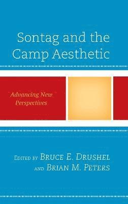 Sontag and the Camp Aesthetic 1