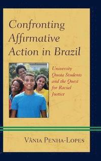 bokomslag Confronting Affirmative Action in Brazil