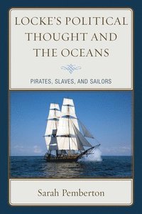 bokomslag Locke's Political Thought and the Oceans