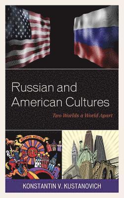 bokomslag Russian and American Cultures