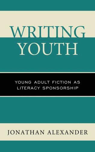 Jonathan Alexander - Writing Youth, Inbunden