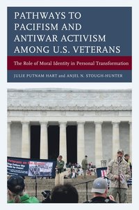 bokomslag Pathways to Pacifism and Antiwar Activism among U.S. Veterans