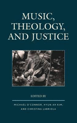 Music, Theology, and Justice 1