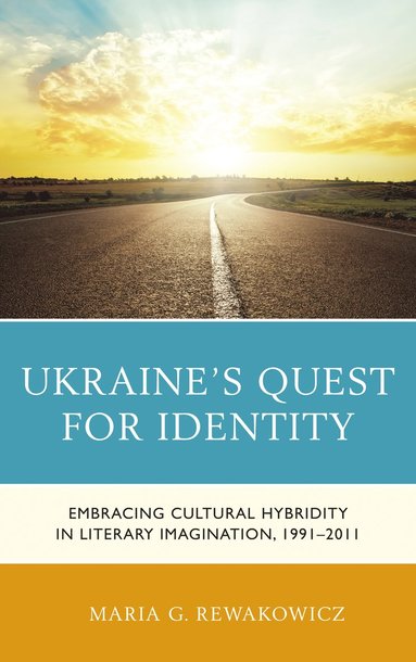 bokomslag Ukraine's Quest for Identity