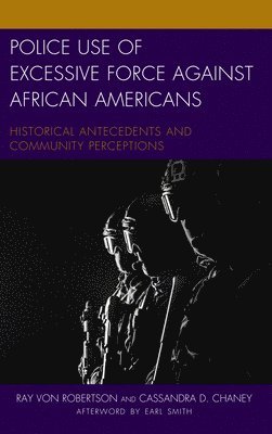 Police Use of Excessive Force against African Americans 1