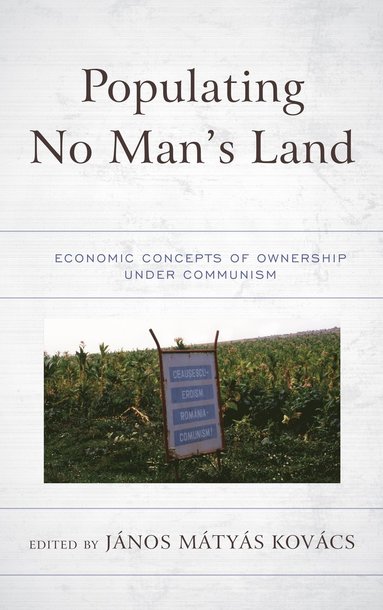 bokomslag Populating No Man's Land