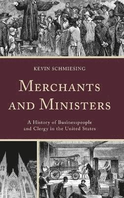 Merchants and Ministers 1