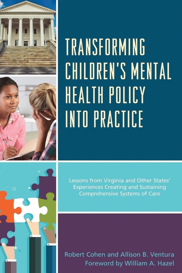 Transforming Children's Mental Health Policy into Practice 1