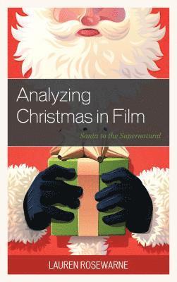 Analyzing Christmas in Film 1